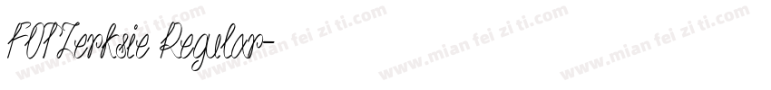 FOTZerksie Regular字体转换